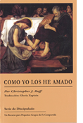 As I Have Loved You-Sp  Como Yo Los He Amado