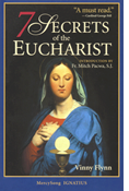 7 Secrets of the Eucharist