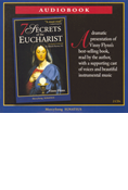 7 Secrets of the Eucharist Audiobook - 2 CD Set