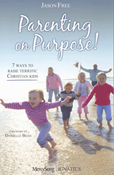 Parenting on Purpose!