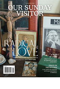 Our Sunday Visitor magazine January 2025