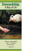 Stewardship, a Way of Life