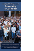Are You Thinking About Becoming a Catholic?