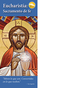 Eucharist: Sacrament of Faith, Spanish