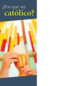 Why Be Catholic-Top Ten, Spanish