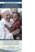 Pope Francis A New Call to Stewardship, Spanish