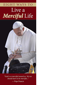 8 Ways to Live a Merciful Life