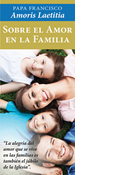 On Love in the Family: Amoris Laetitia, Spanish