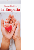 How to Cultivate Empathy, Spanish