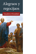Rejoice and Be Glad, Spanish