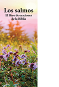 The Psalms: The Bible's Prayer Book, Spanish