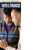 Living Catholic Stewardship: Faith and Finances