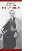 The Life of Blessed Fulton Sheen