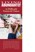 Living Abundantly in Difficult Financial Times