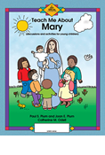 Teach Me About Mary