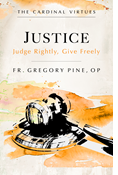 Justice: Judge Rightly, Give Freely