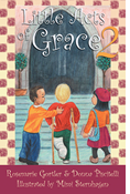 Little Acts of Grace, Volume 2