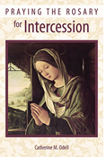 Praying the Rosary for Intercession