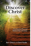 Discover Christ: Developing a Personal Relationship with Jesus