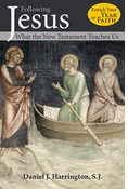 Following Jesus: What the New Testament Teaches Us