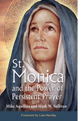 St. Monica and the Power of Persistent Prayer