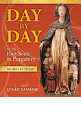 Day by Day for the Holy Souls in Purgatory: 365 Reflections