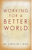 Working for a Better World