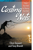 Casting Nets: Grow Your Faith by Sharing Your Faith
