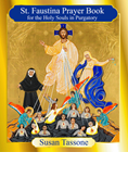 St. Faustina Prayer Book for the Holy Souls in Purgatory