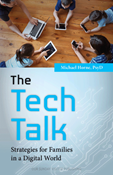 The Tech Talk: Strategies for Families in a Digital World