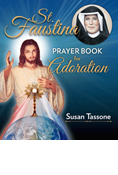 St. Faustina Prayer Book for Adoration