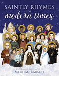 Saintly Rhymes for Modern Times