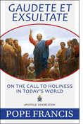 Gaudete et Exsultate: On the Call to Holiness in Today's World