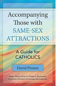 Accompanying those with Same-sex Attractions: A Guide for Catholics
