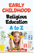 Early Childhood Religious Education A to Z