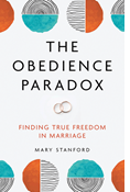 The Obedience Paradox: Finding True Freedom in Marriage