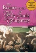 The Rosary for the Holy Souls in Purgatory