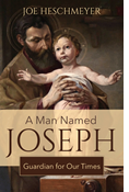 A Man Named Joseph: Guardian for Our Times