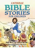 Catholic Bible Stories for Children