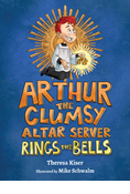 Arthur the Clumsy Altar Server Rings the Bells
