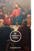 Mi Visitante Diario: Eucaristía
