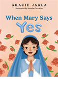 When Mary Says Yes