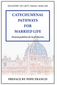 Catechumenal Pathways for Married Life