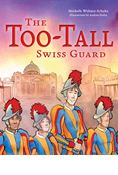 The Too-Tall Swiss Guard