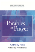 Parables on Prayer (Exploring Prayer)