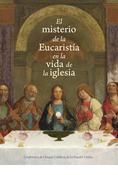 The Mystery of the Eucharist in the Life of the Church, Spanish