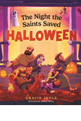 The Night the Saints Saved Halloween