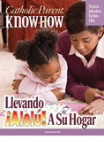 Catholic Parent Know-How: Bringing Allelu Home, Kindergarten, Spanish