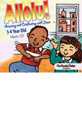Allelu! Growing and Celebrating with Jesus 3-4 year-old Music CD