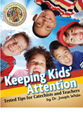 The Way God Teaches: Keeping Kids Attention